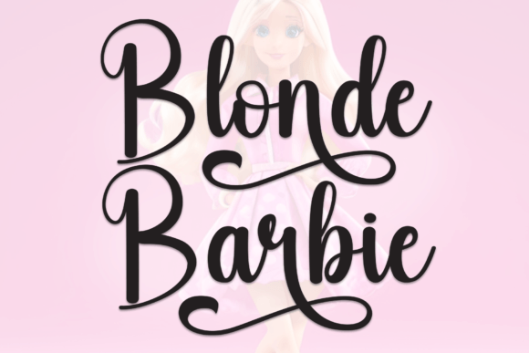 Blonde Barbie: The Sweetest Script Handwritten Font