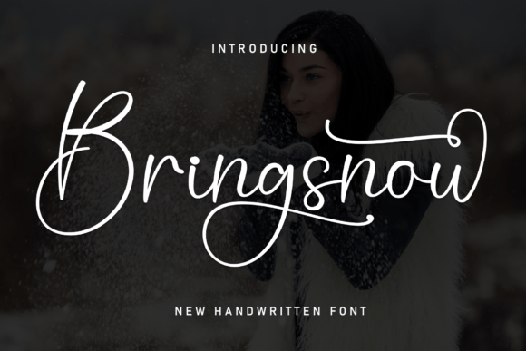 Bringsnow: The Playful Handwritten Font for Small Business Branding