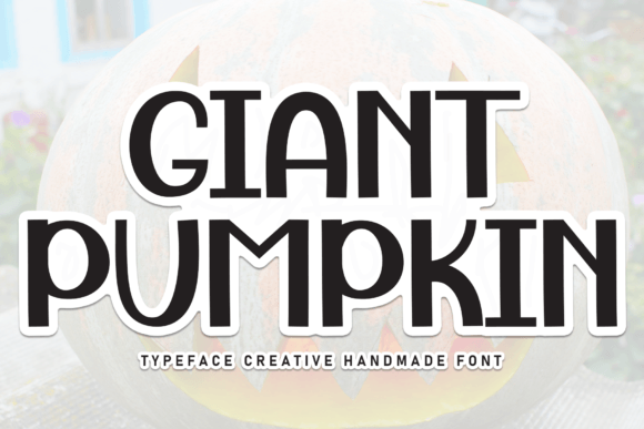 Giant Pumpkin: A Sweet Handwritten Display Font for Editorial Design