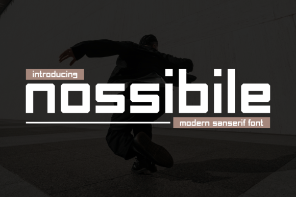 Nossibile: The Bold Sans Serif Font for High-Impact Branding