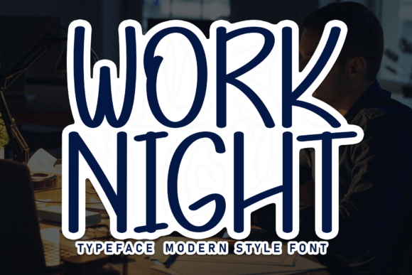 Work Night: A Sweet Handwritten Display Font for Editorial Design