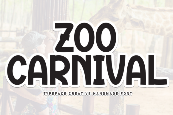 Zoo Carnival: The Sweet Handwritten Display Font for Boutique Branding